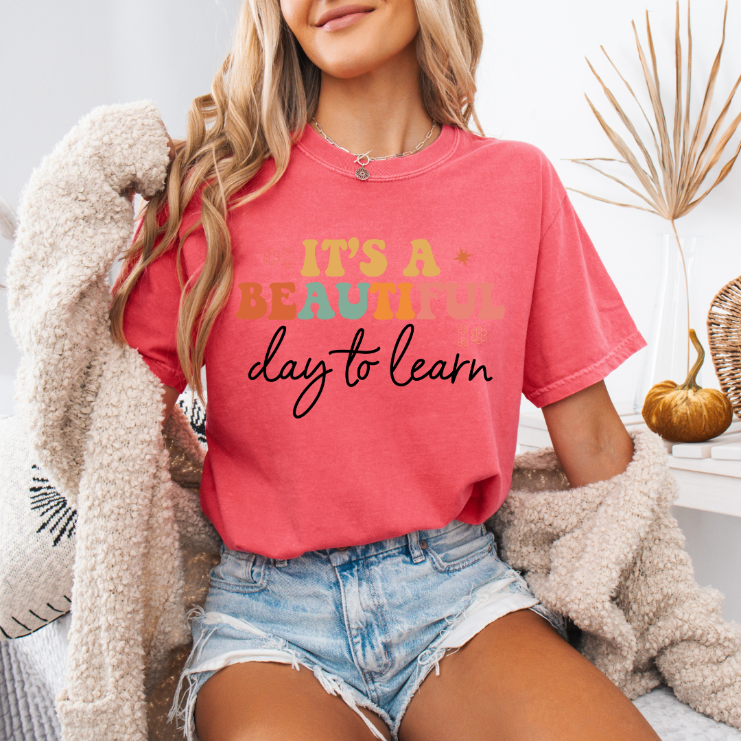 Its a Beautiful Day to Learn