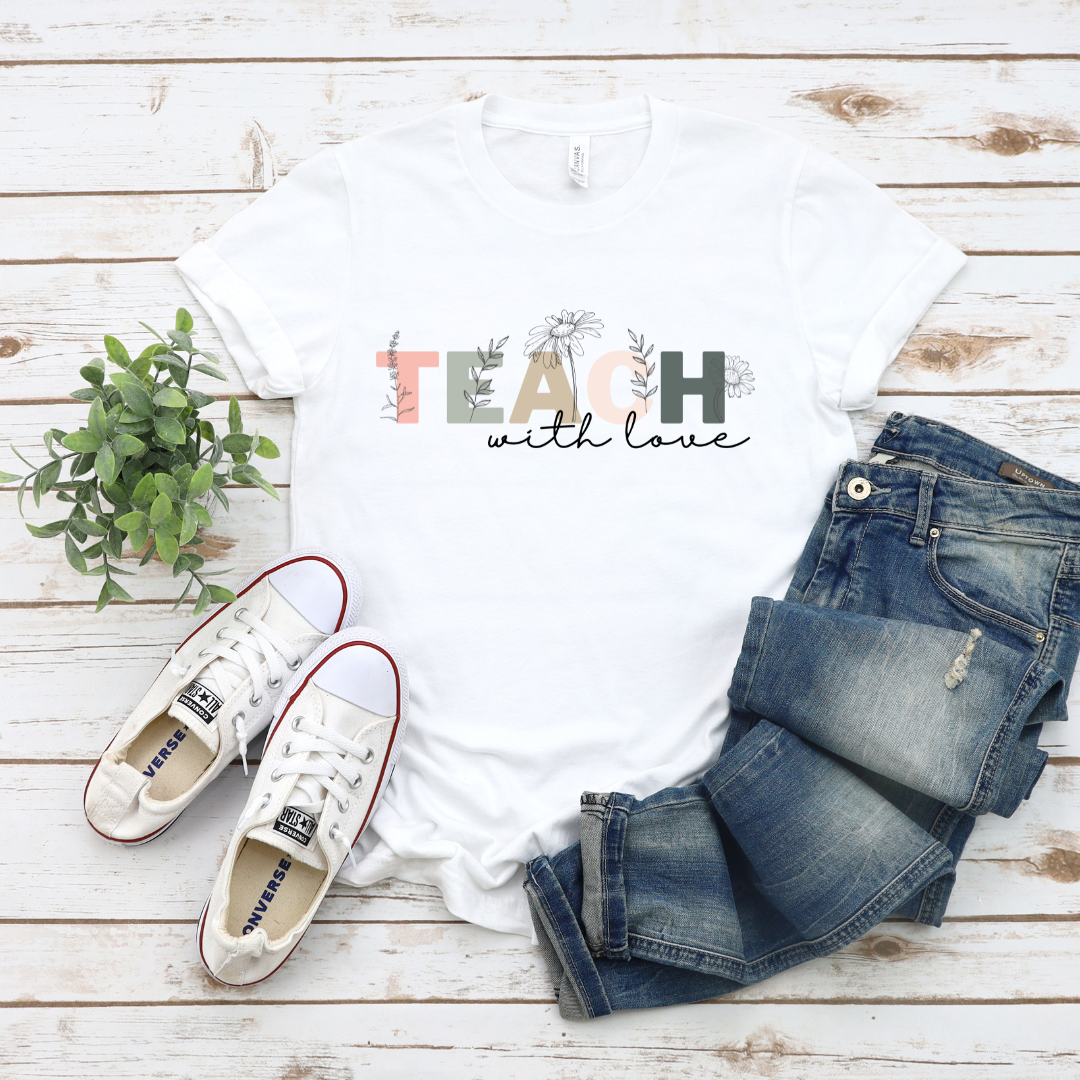 Teach with Love Tee (Adult Sizes XS-3XL)