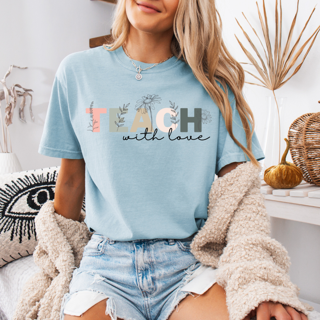 Teach with Love Tee