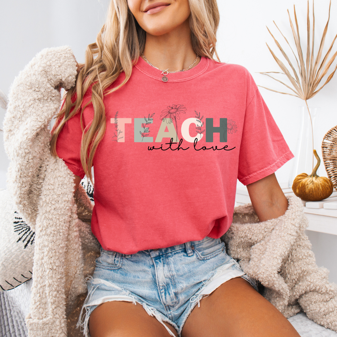 Teach with Love Tee