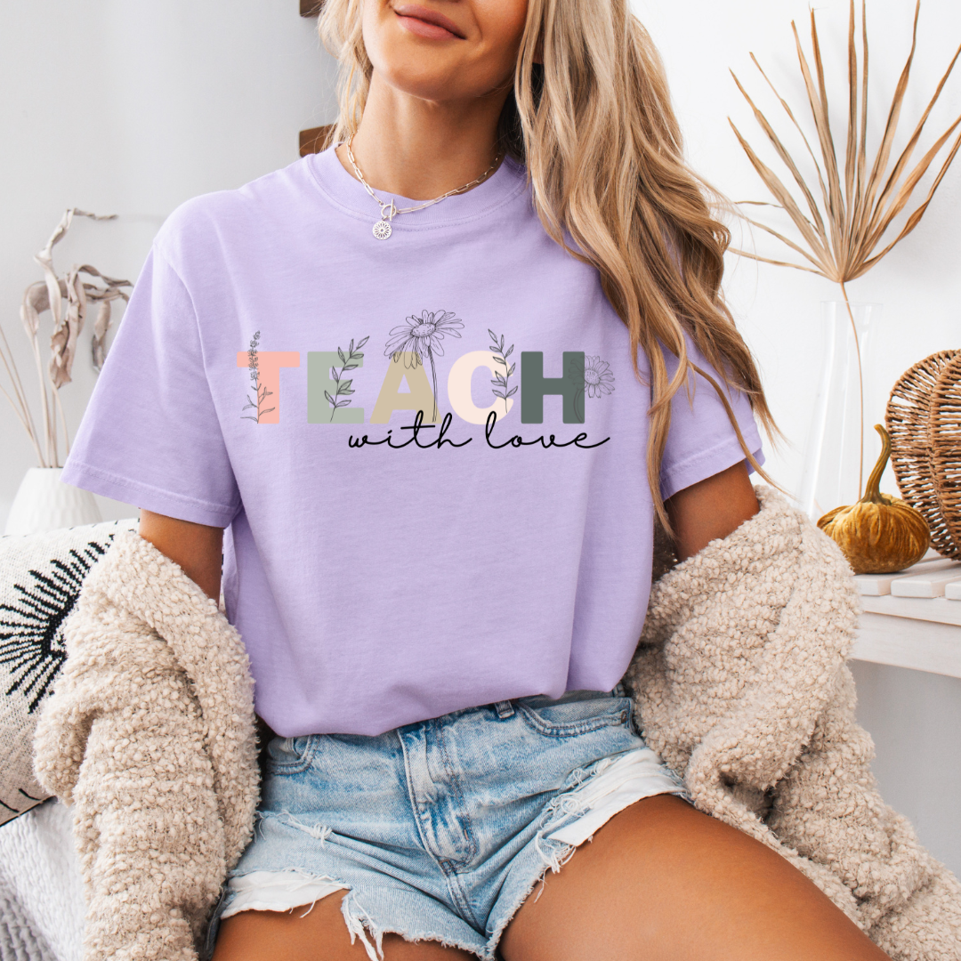 Teach with Love Tee