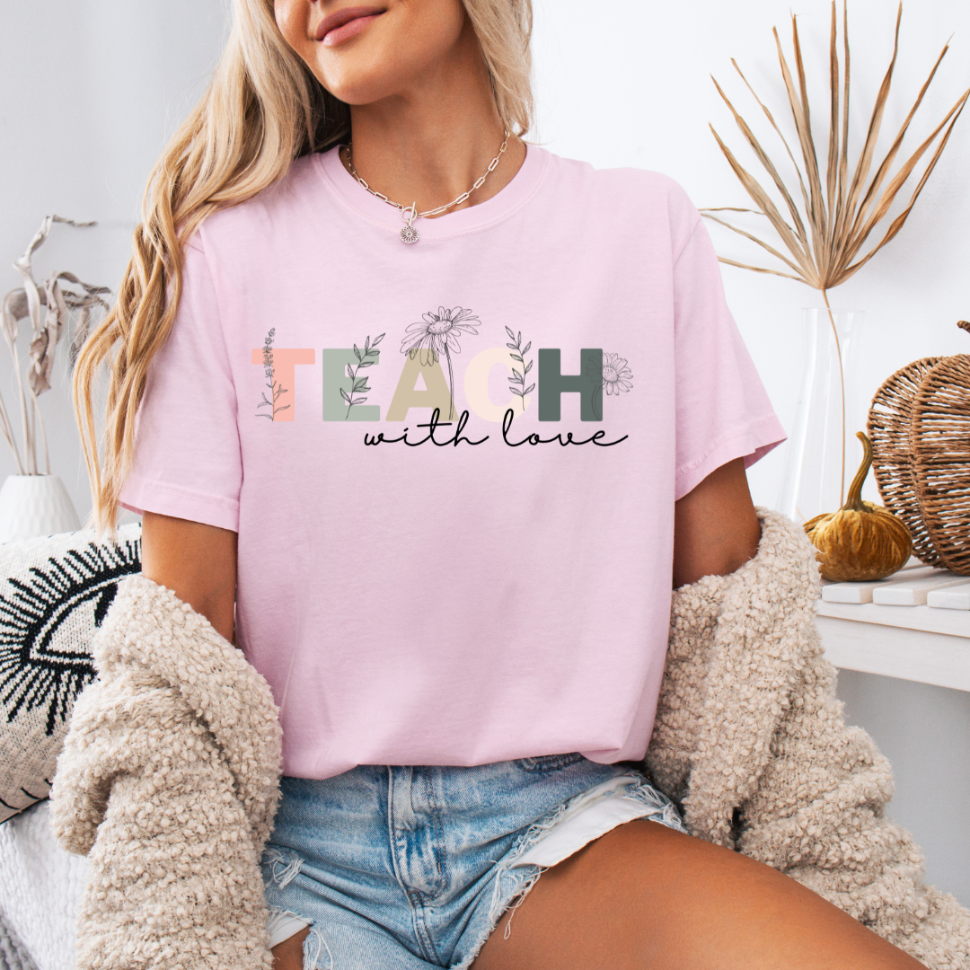 Teach with Love Tee