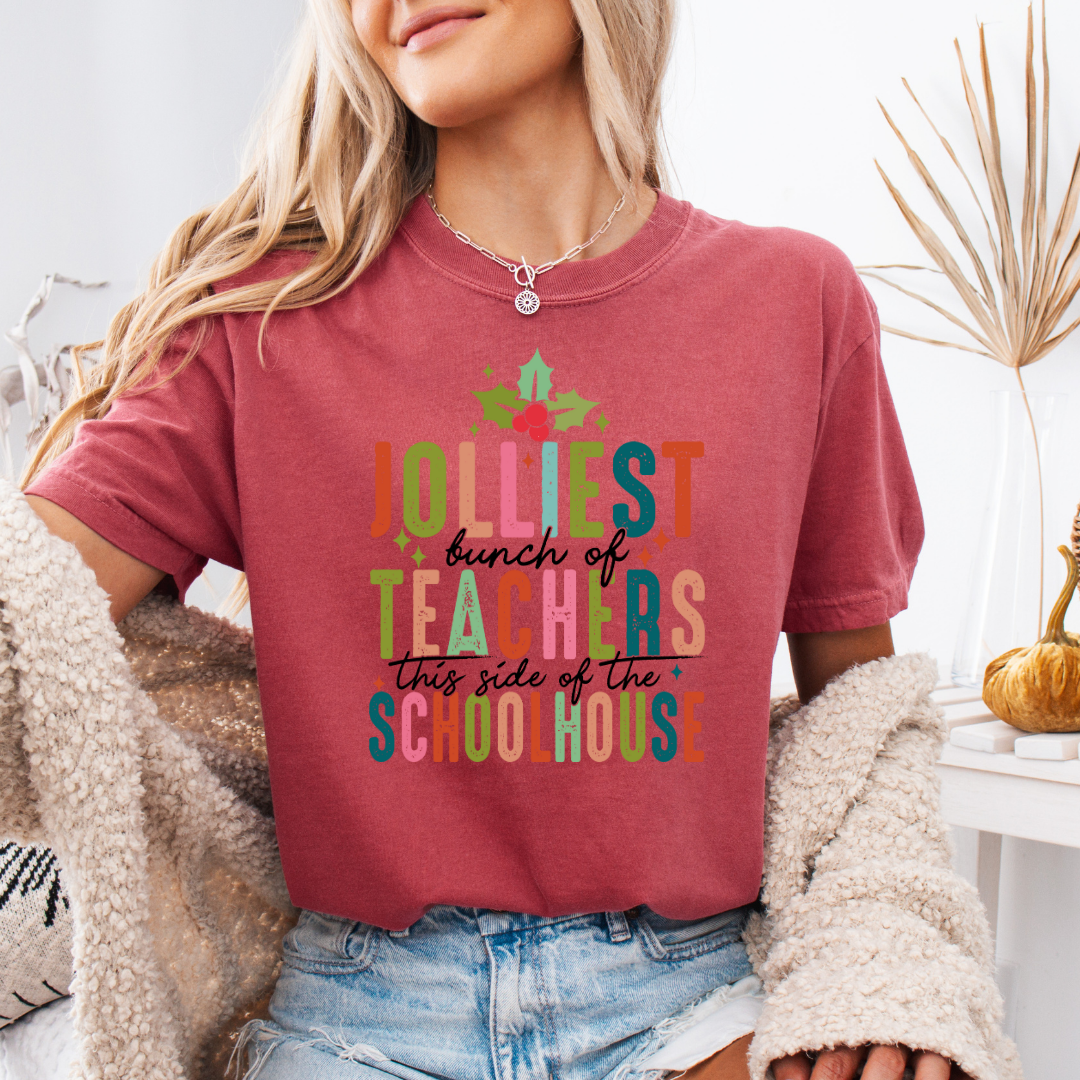 Jolliest Bunch of Teachers Comfort Colors Short or Long Sleeve Tees