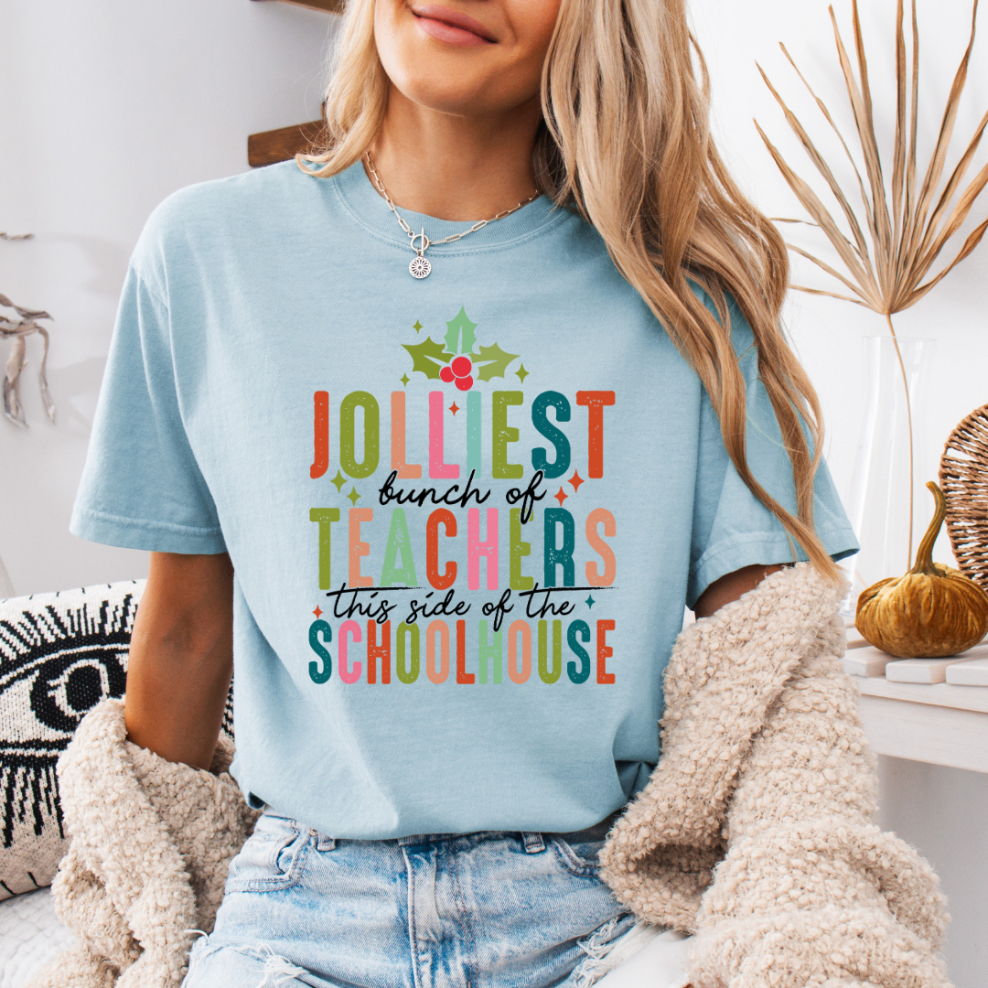 Jolliest Bunch of Teachers Comfort Colors Short or Long Sleeve Tees