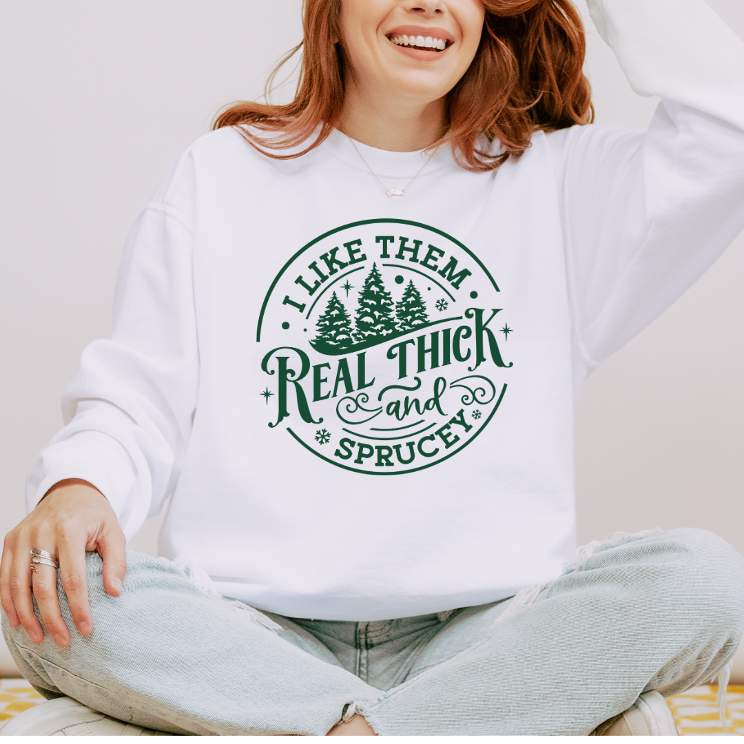 Real Thick & Sprucy Comfort Colors Crewneck Sweatshirt